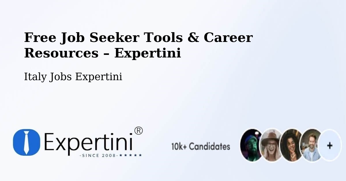 Free Job Seeker Tools & Career Resources – Miranda - Miranda, Italy Jobs Expertini