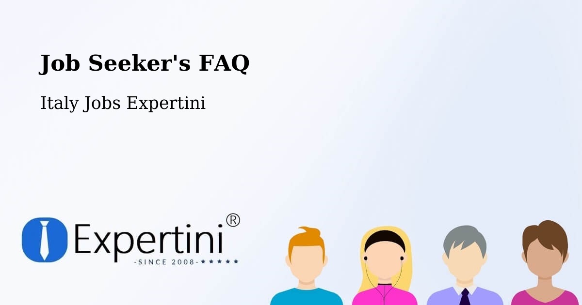 Job Seeker FAQ – Miranda - Italy Jobs Expertini