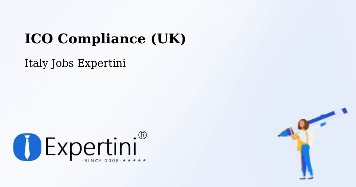 UK Data Protection & ICO Compliance – Miranda - Italy Jobs Expertini