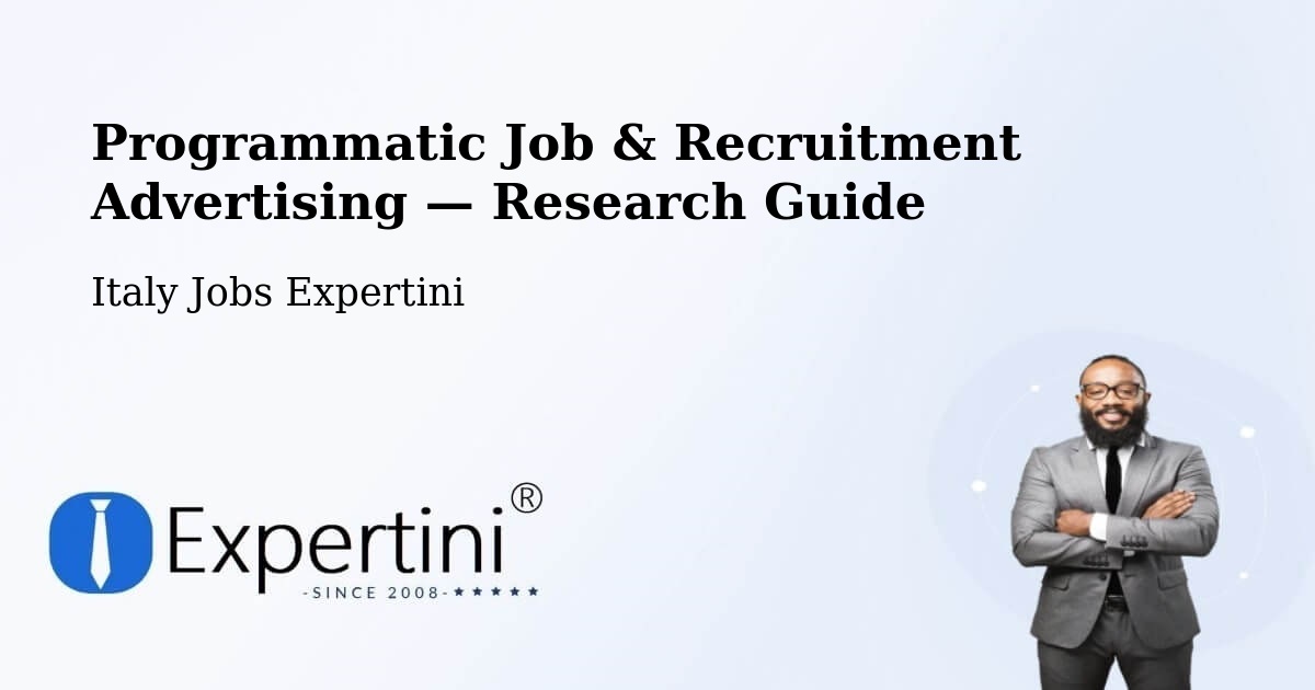 Programmatic Job & Recruitment Advertising — Research Guide – Miranda