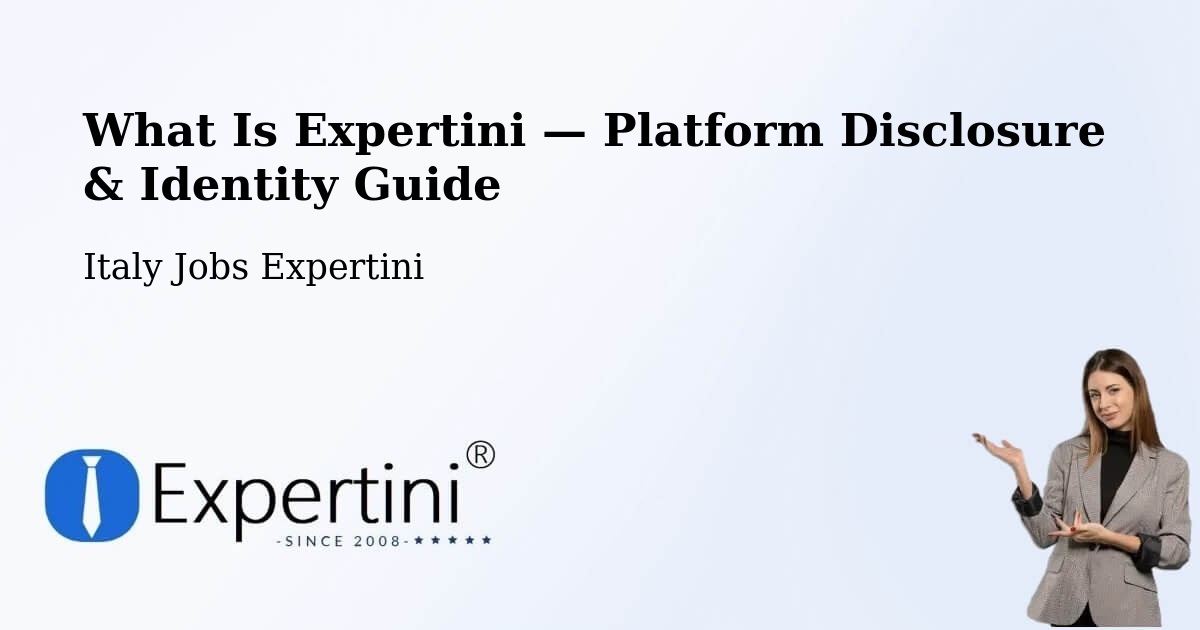 What Is Expertini — Platform Disclosure & Identity Guide – Miranda
